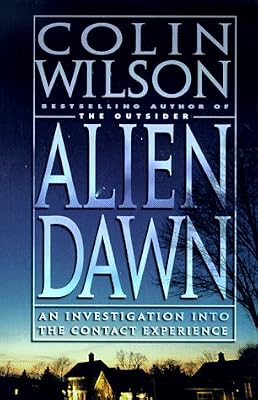 Alien Dawn: An Investigation into the Contact Experience