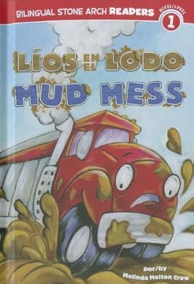 L&iacute;os en el Lodo/Mud Mess