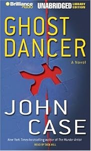 Ghost Dancer: A Novel