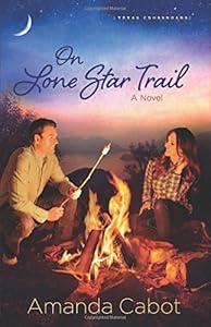 On Lone Star Trail: A Novel