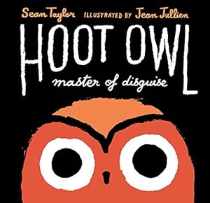 Hoot Owl, Master of Disguise