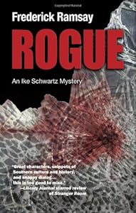Rogue: An Ike Schwartz Mystery