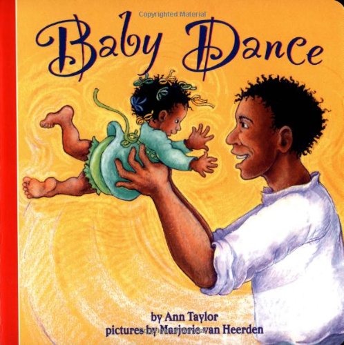 Baby Dance (Harper Growing Tree) by Marjorie van Heerden