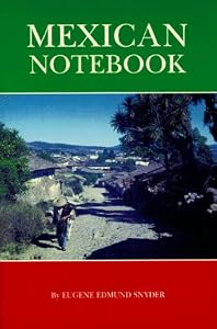 Mexican Notebook by Eugene Edmund Snyder