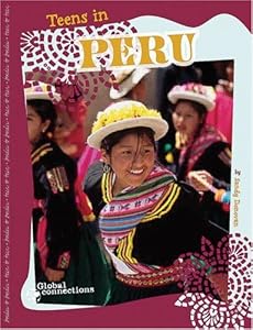 Teens in Peru (Global Connections)