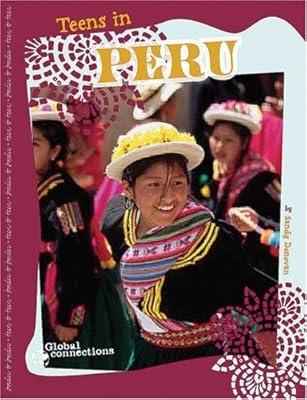 Teens in Peru (Global Connections)