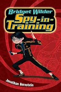 Bridget Wilder: Spy-in-Training