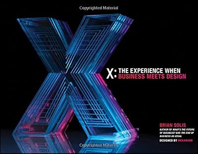 X: The Experience When Business Meets Design