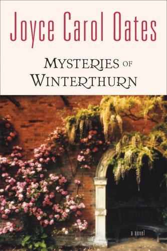 Mysteries of Winterthurn by Joyce Carol Oates