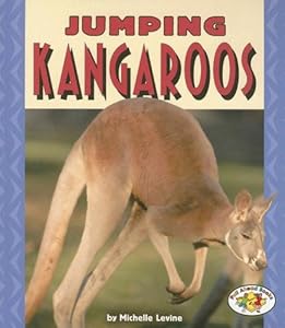 Jumping Kangaroos (Pull Ahead Books)