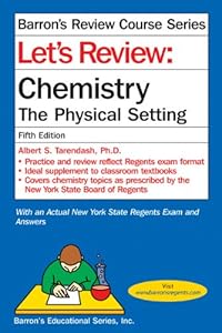 Let's Review Chemistry: The Physical Setting by Albert S. Tarendash M.S.