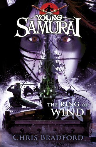 Young Samurai #7: The Ring of Wind by Chris Bradford