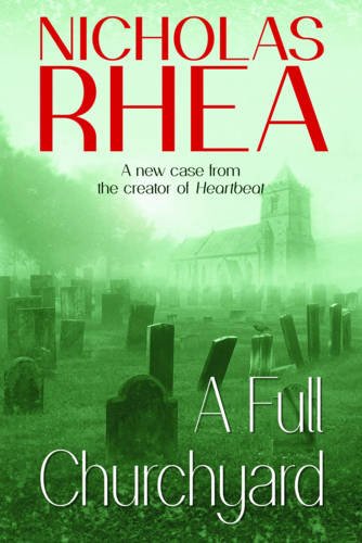 A Full Churchyard by Nicholas Rhea
