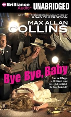 Bye Bye, Baby (Nathan Heller Series)