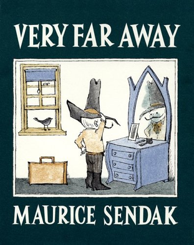 Very Far Away by Maurice Sendak
