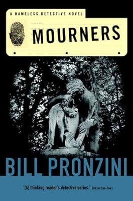 Mourners: A Nameless Detective Novel (Nameless Detective Mystery)