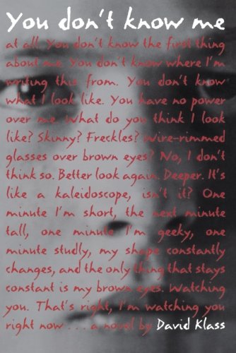 You Don't Know Me by David Klass