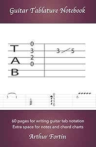 Guitar Tablature Notebook by Arthur Fortin
