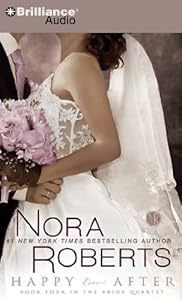 Happy Ever After (Bride (Nora Roberts) Series)