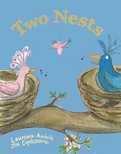 Two Nests by Laurence Anholt