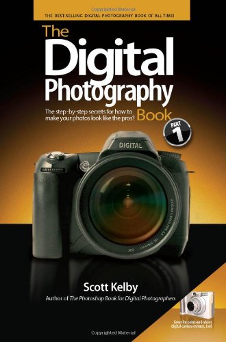 The Digital Photography Book by Scott Kelby