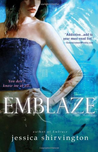 Emblaze by Jessica Shirvington