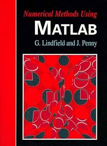 Numerical Methods Using Matlab by John E. T. Penny