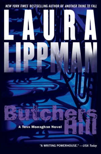 Butchers Hill: A Tess Monaghan Novel by Laura Lippman