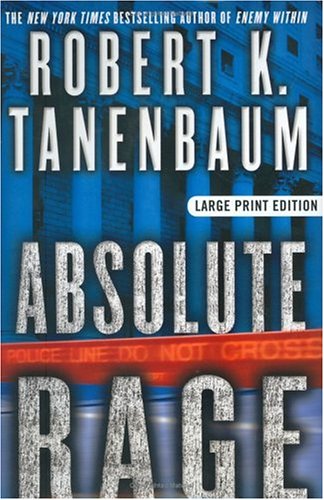 Absolute Rage by Robert K. Tanenbaum