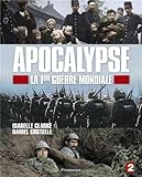 Apocalypse - la 1ère guerre mondiale (jeunesse) par Daniel Costelle