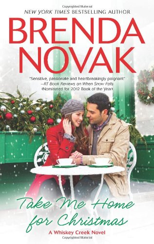Take Me Home for Christmas by Brenda Novak