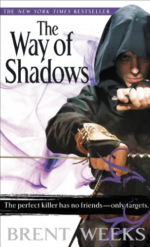 The Way of Shadows (The Night Angel Trilogy) by Brent Weeks
