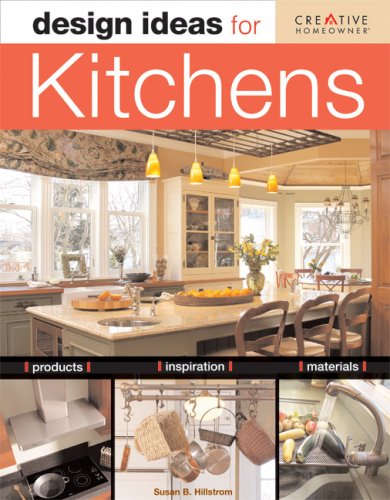 Design Ideas for Kitchens by Susan Boyle Hillstrom