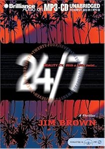 24/7 by Jim Brown