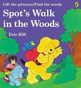 Spot's Walk in the Woods