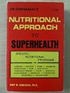 Dr. Donsbach's Nutritional Approach To Superhealth