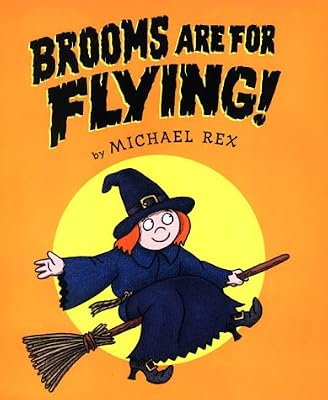 Brooms Are for Flying