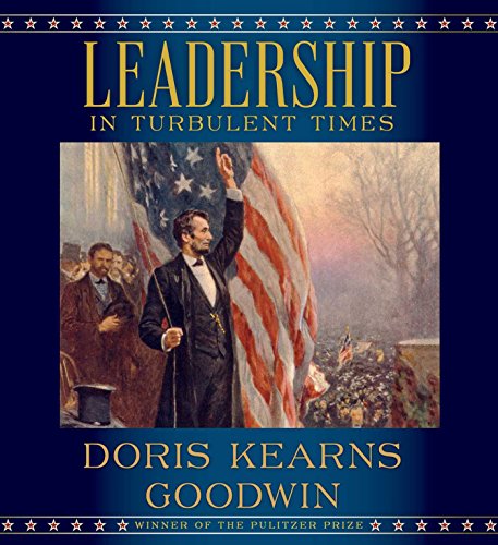 Leadership by Doris Kearns Goodwin