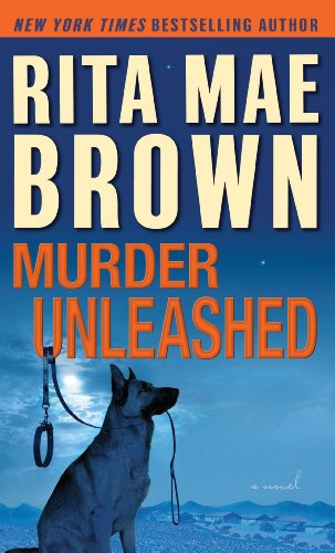 Murder Unleashed by Rita Mae Brown