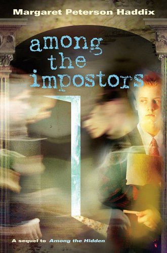Among the Impostors by Margaret Peterson Haddix