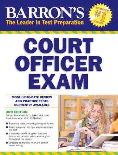 Barron's Court Officer Exam, 3rd Edition by Donald Schroeder