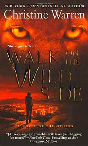 Walk on the Wild Side (The Others, Book 13) by Christine Warren