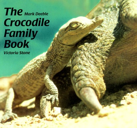 The Crocodile Family Book (Michael Neugebauer Books) by V. Stone