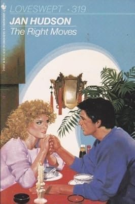 The Right Moves #319 (Loveswept)
