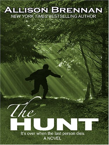 The Hunt by Allison Brennan