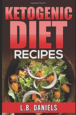 Ketogenic Diet Recipes (Rapid Weight Loss)