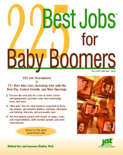 225 Best Jobs for Baby Boomers by Laurence Shatkin