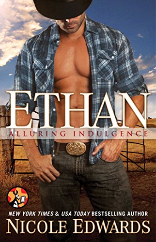 Ethan (Alluring Indulgence Book 5) by Nicole Edwards