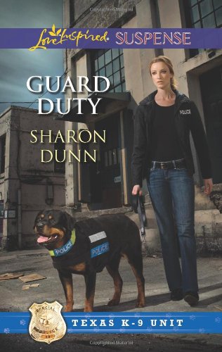 Guard Duty by Sharon Dunn
