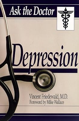 Ask the Doctor: Depression ("Ask the Doctor" Series)